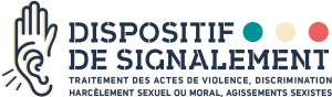 Dispositif de signalement : Traitement des actes de violence, discrimination, harcelement sexuel ou moral, agissements sexistes.